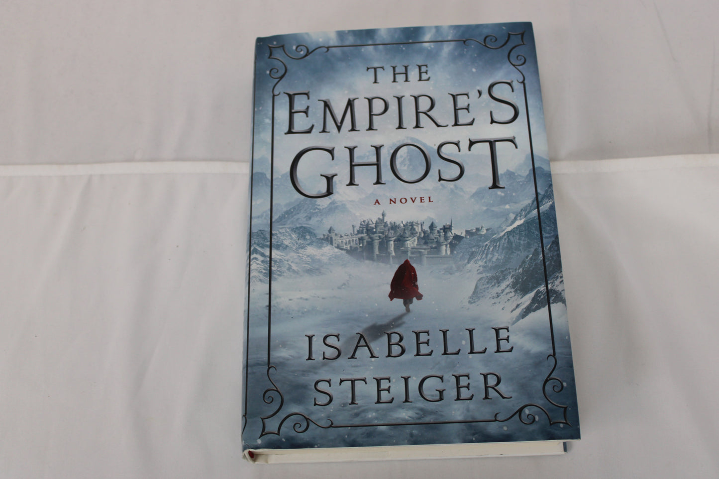 The Empire's Ghost by Isabelle Steiger