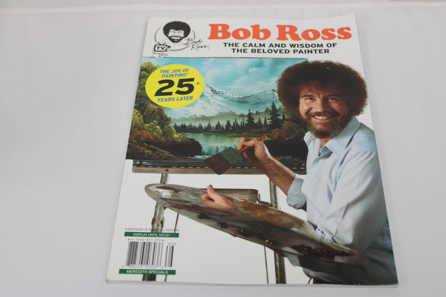 Bob Ross The Calm and Wisdom of the Beloved Painter Book