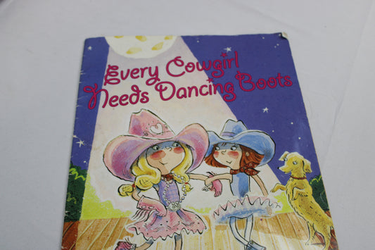 Every cowgirl needs dancing boots book