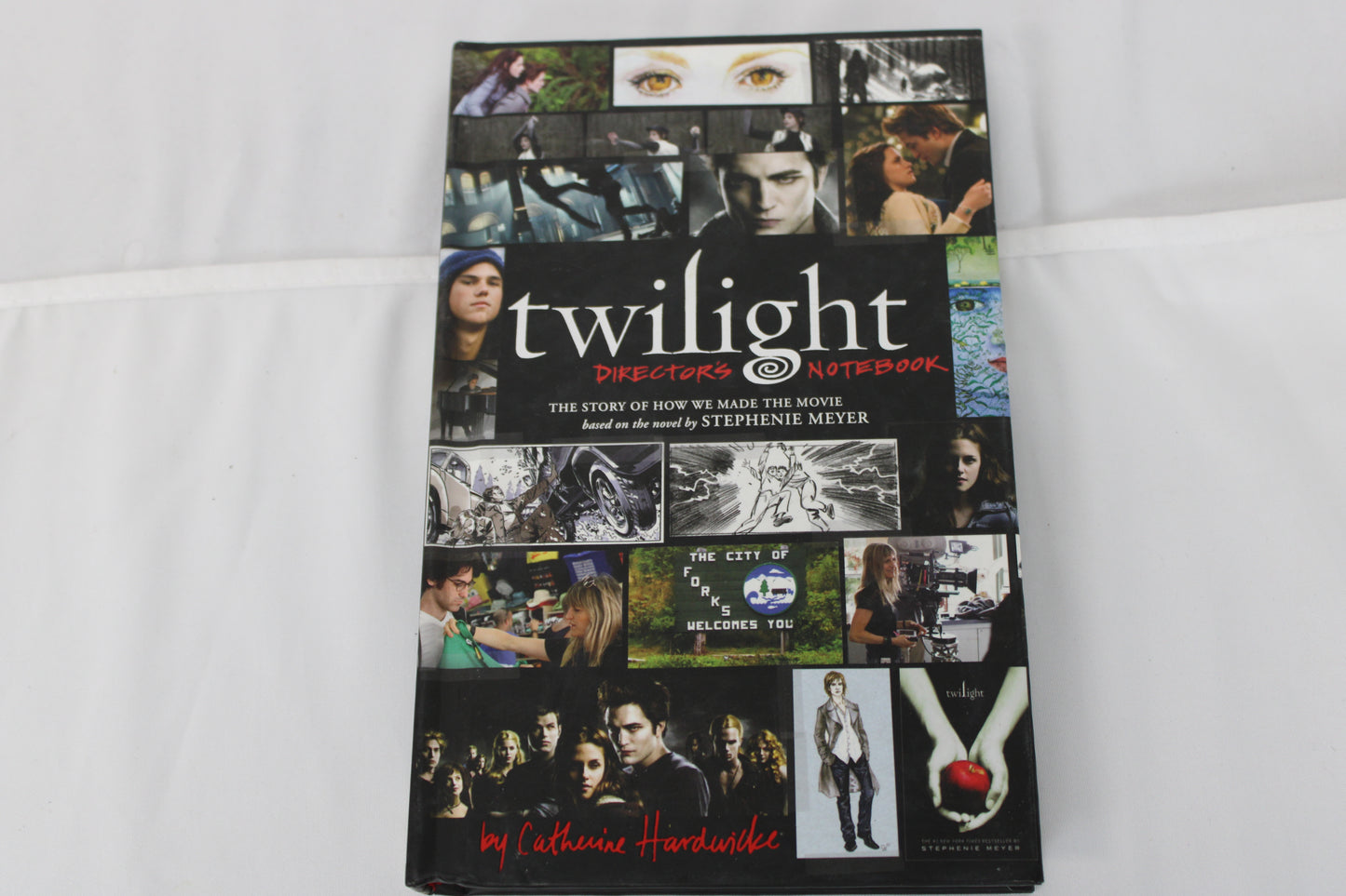 Twilight Director's Notebook by Catherine Hardwicke