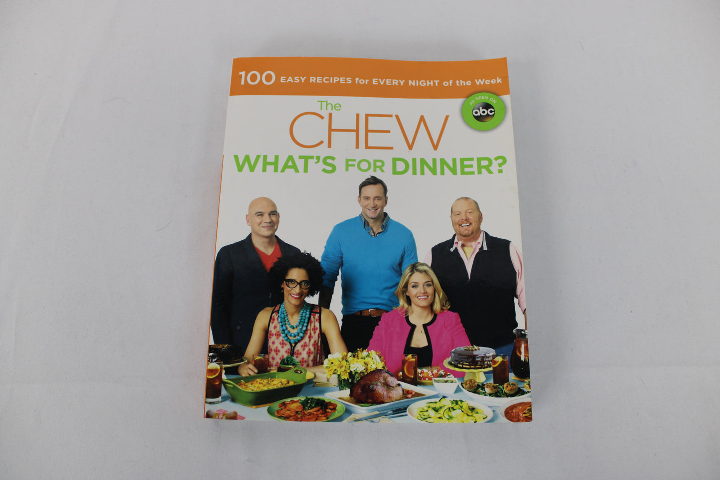 The Chew, What's for Dinner? 100 recipe cookbook