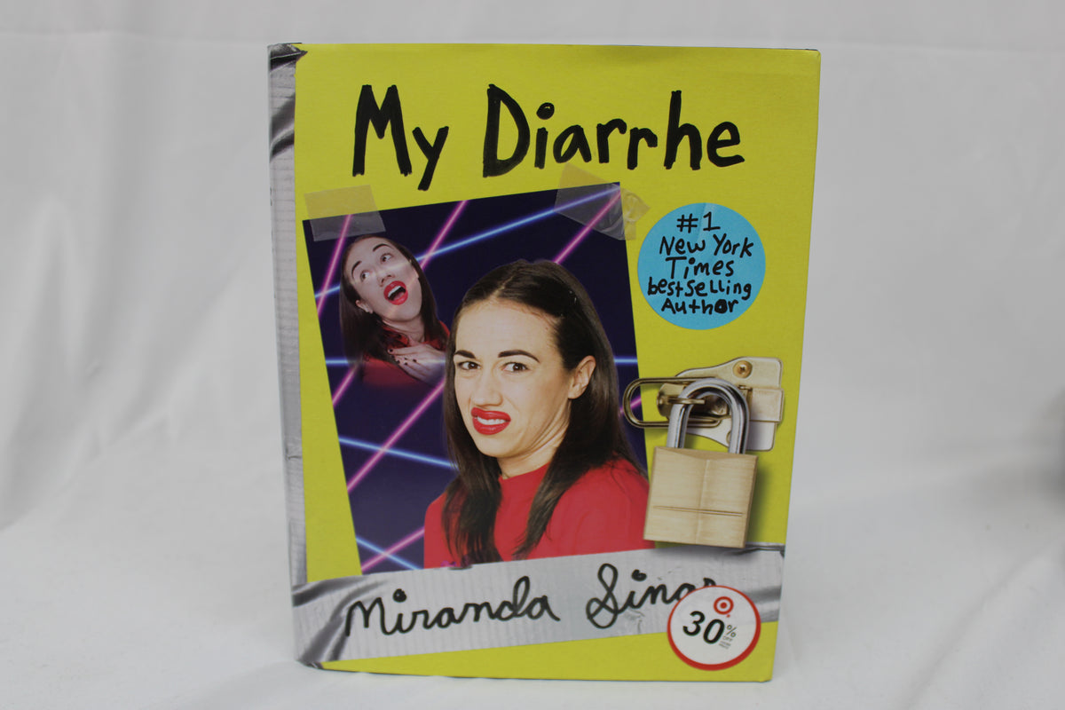 My Diarrhe, hard cover, by Miranda Sings
