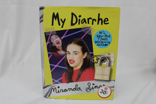 My Diarrhe, hard cover, by Miranda Sings